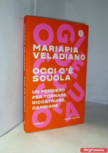 Oggi scuola è - oggi,